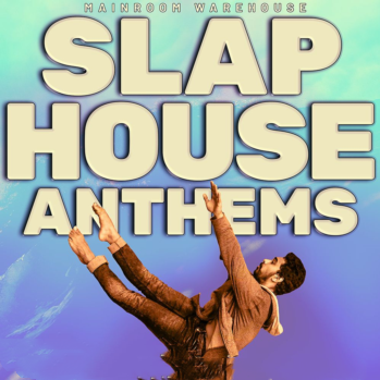 Mainroom Warehouse Slap House Anthems WAV MiDi SYNTH PRESETS-DISCOVER