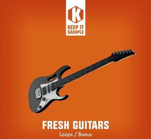Keep It Sample Fresh Guitars WAV-FANTASTiC