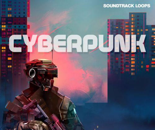 Soundtrack Loops Cyberpunk Unrest MMXXI WAV-FANTASTiC