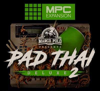 AKAI MPC Expansion Marco Polo Presents Pad Thai Deluxe Vol 2 v1.0.2