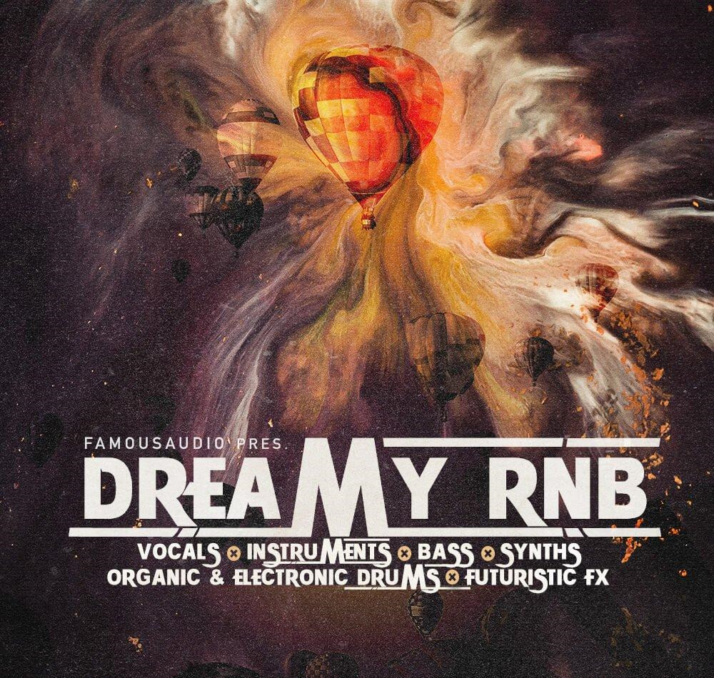 Famous Audio Dreamy RnB WAV-FANTASTiC