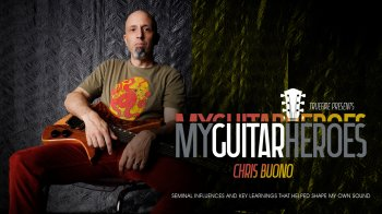 Truefire Chris Buono’s My Guitar Heroes: Chris Buono Tutorial
