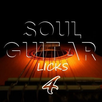 2320 Click Entertainment Soul Guitar Licks 4 WAV-FANTASTiC