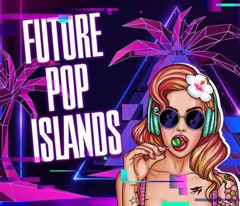 Singomakers Future Pop Islands WAV REX-FANTASTiC