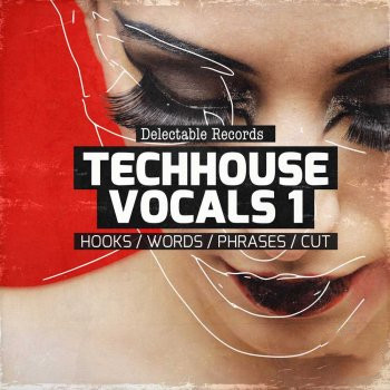 Delectable Records TechHouse Vocals WAV-FANTASTiC