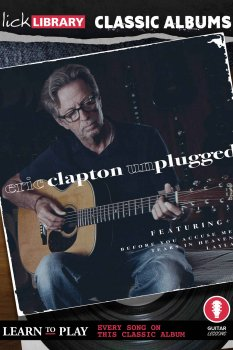 Lick Library Classic Albums Eric Clapton Unplugged TUTORiAL