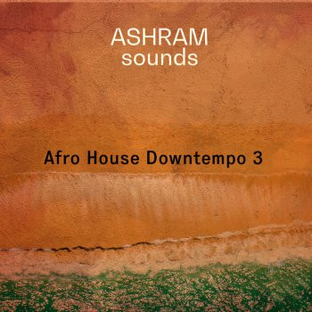 Riemann Kollektion ASHRAM Sounds Afro House Downtempo 3 WAV-FANTASTiC