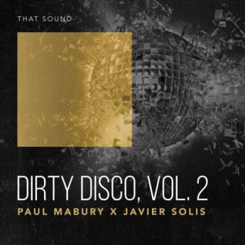 That Sound Dirty Disco Vol. 2 WAV-FANTASTiC