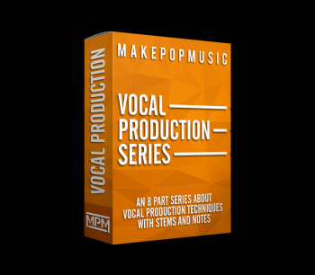 Make Pop Music Vocal Production Series TUTORiAL-DECiBEL