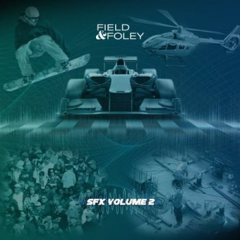 Field and Foley SFX Volume 2 WAV-FANTASTiC