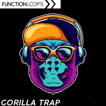 Function Loops Gorilla Trap WAV-FANTASTiC