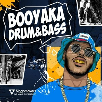Singomakers Booyaka Drum and Bass WAV REX-FANTASTiC