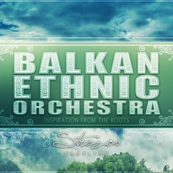 巴尔干民族乐团音源 – Strezov Sampling BALKAN Ethnic Orchestra KONTAKT