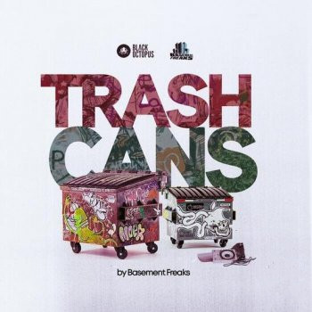 Black Octopus Sound Basement Freaks Presents Trash Cans WAV-DECiBEL