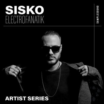 Samplesound Artist Series Sisko Electrofanatik WAV-FANTASTiC