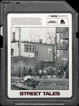 WavSupply Isaiah Valmont Street Tales Vol. 1 (Loop Kit) MP3-FANTASTiC