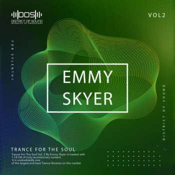 Emmy Skyer Trance For The Soul Vol.2 WAV MIDI Sylenth1-DECiBEL