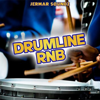 Jermar SoundZ Drumline RnB WAV-FANTASTiC