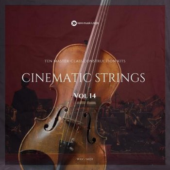 Nano Musik Loops Cinematic Strings Vol 14 WAV MIDI-DECiBEL
