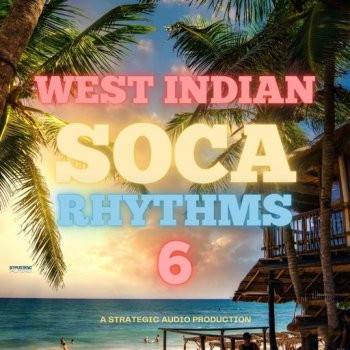 Strategic Audio West Indian Soca Rhythms 6 WAV-FANTASTiC