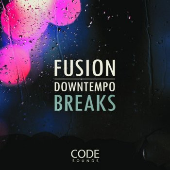 Code Sounds Fusion Downtempo Breaks WAV-FANTASTiC