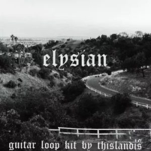 Thislandiselysian Guitar Loop Kit WAV MiDi-FANTASTiC